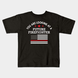 Future Fire Fighter - You are looking at future fire fighter Kids T-Shirt